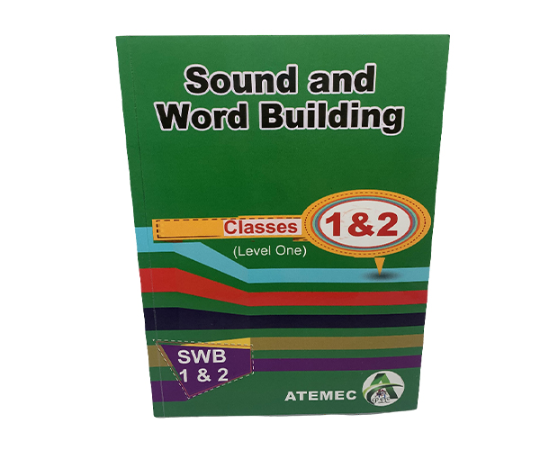 SOUND AND WORD BUILDING CLASS 1&2