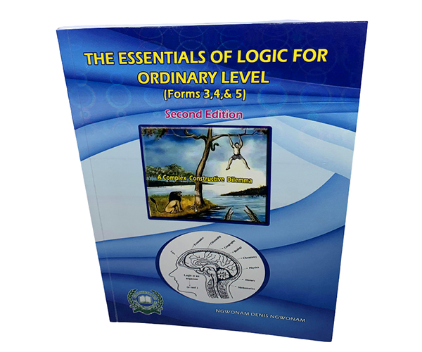 THE ESSENTIAL LOGIC  FOR ORDINARY LEVEL  FORM 3